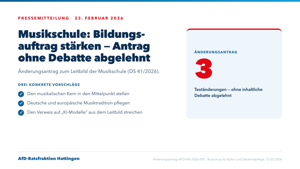 Infografik: AfD-Aenderungsantrag zum Leitbild der Musikschule Hattingen mit drei Textaenderungen, ohne Debatte abgelehnt.